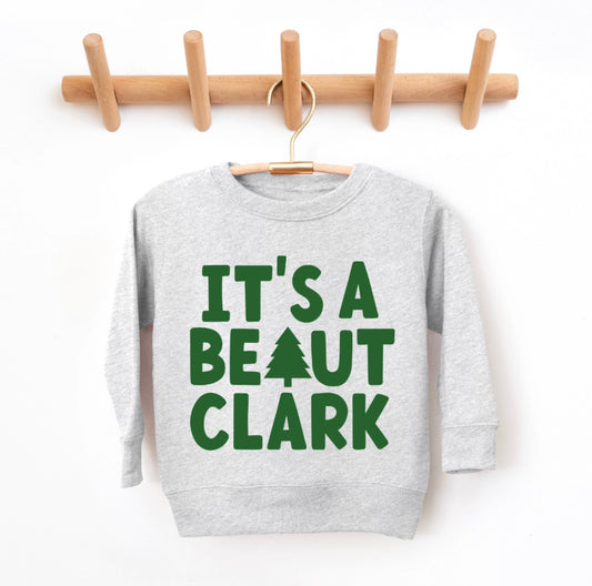 It’s a Beaut Clark Sweatshirt